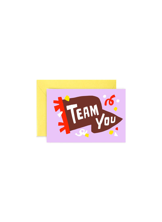 Team You | Mini Note Card