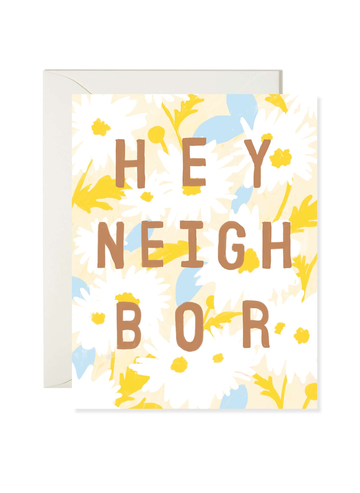 Hey Neighbor Flowers Everyday Card